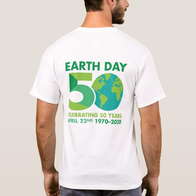 Earth Day 50th Anniversary 1970-2020 T-Shirt (Back)