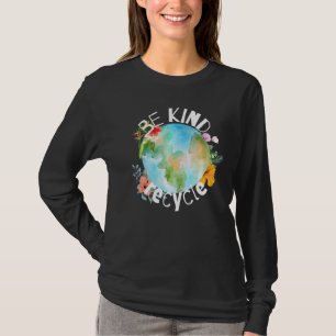 Earth Day Be Kind Recycle Commemorative T-Shirt