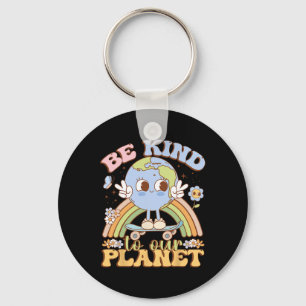 Earth Day Be Kind To Our Planet  Key Ring