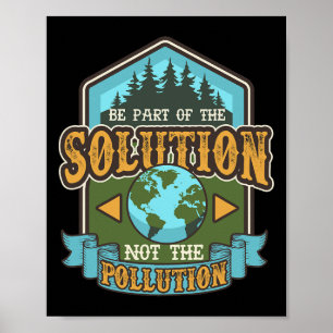 Earth Day Be The Solution Cute Vintage Recycled Poster