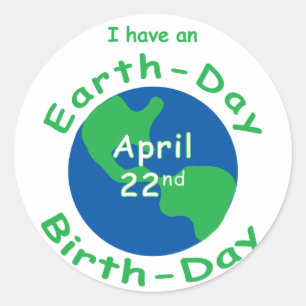 Earth Day Birthday Classic Round Sticker