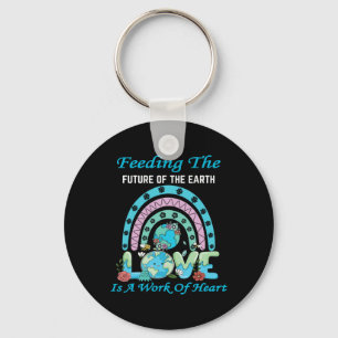 Earth Day Chef Lunch Lady Feeding Is A Work Of Hea Key Ring