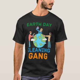 Earth Day Cleaning Squad World Crew Planet Clean G T-Shirt