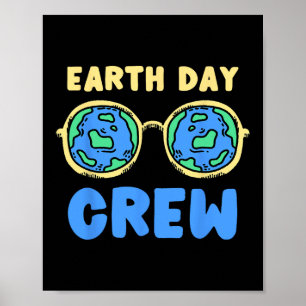 Earth Day Crew Earth Day  Poster