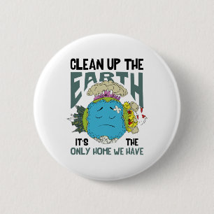 Earth Day Earth Day Save Earth There Is No Planet 6 Cm Round Badge