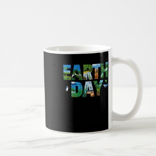 Earth Day Environmental Protection Save Tree And A Coffee Mug (Right)
