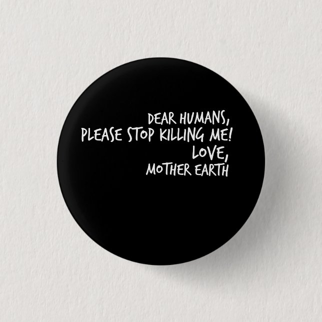 Earth Day Environmentalist Eco Gift 3 Cm Round Badge (Front)