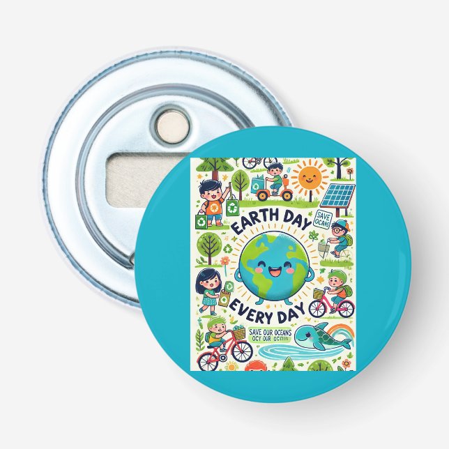 Earth Day Every Day Bottle Opener (Front)