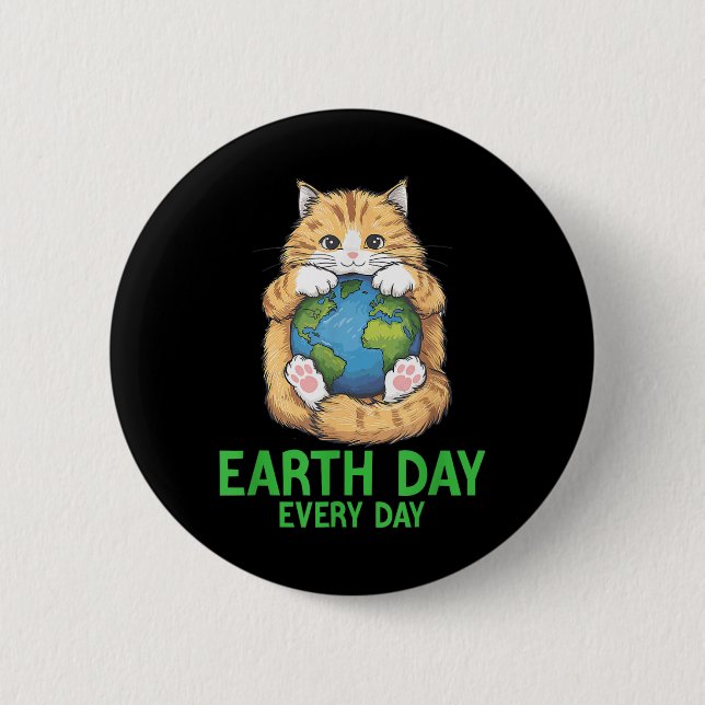 Earth Day Every Day Cat Earth Day Cat Lovers Recyc 6 Cm Round Badge (Front)