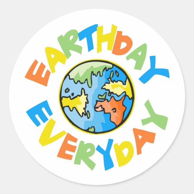 Earth Day Every Day Classic Round Sticker (Front)