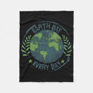 Earth Day Every Day Climate Change Environmental A Fleece Blanket