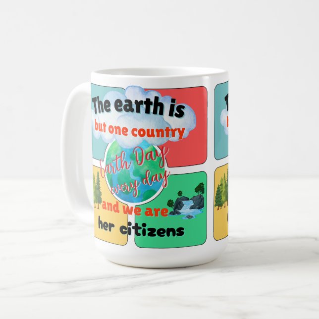 Earth Day Every Day  Coffee Mug (Front Left)
