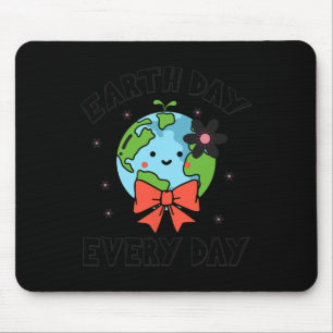 Earth Day Every Day Cute Funny Planet Globe April Mouse Mat