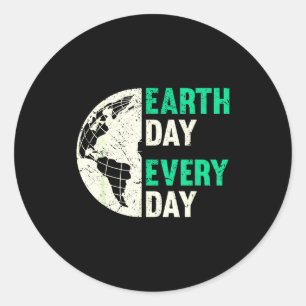 Earth day every day distressed globe environment  classic round sticker