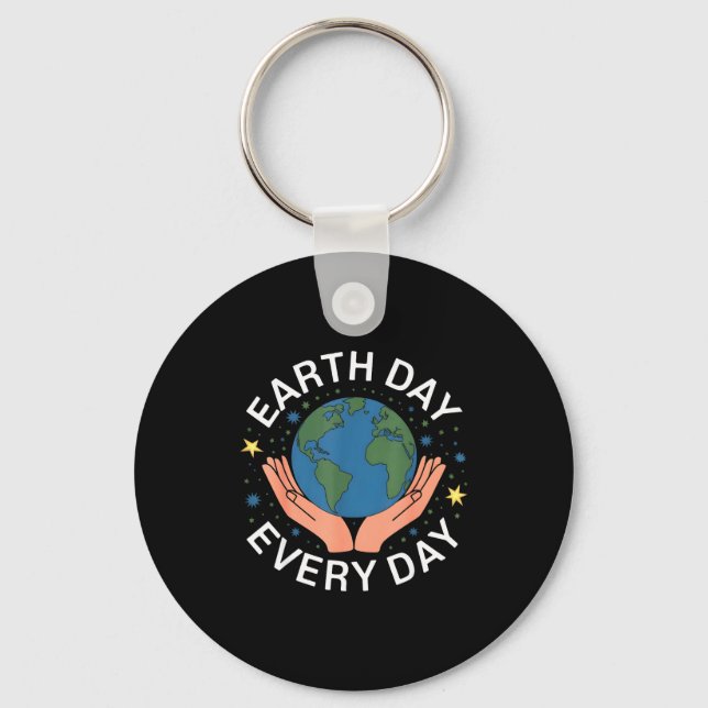 Earth Day Every Day Eco-friendly Nature Lover Desi Key Ring (Front)