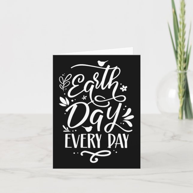 Earth Day Every Day Environment Save Nature Conser Card (Front)