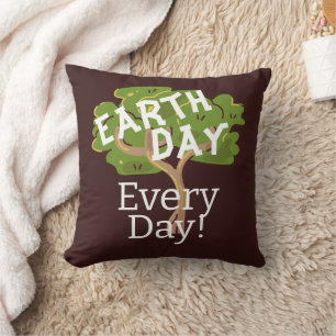 earth day every day, go green, Save Our Planet Cushion