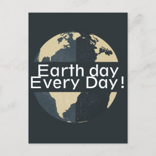 earth day every day, go green, Save Our Planet Postcard