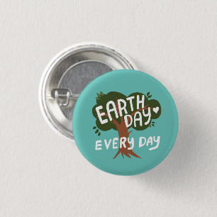 EARTH DAY EVERY DAY Handlettered Tree 3 Cm Round Badge