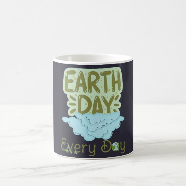 earth day every day, love earth, save our earth  coffee mug (Center)