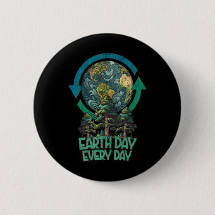 Earth Day Every Day Plant More Trees Arbor Day Vin 6 Cm Round Badge