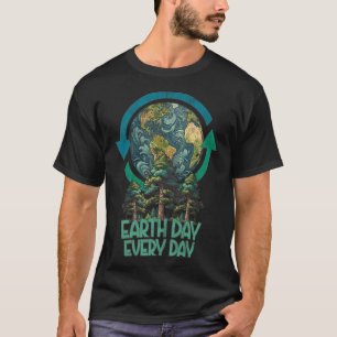 Earth Day Every Day Plant More Trees Arbor Day Vin T-Shirt