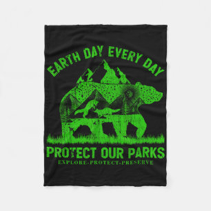 Earth Day Every Day Protect Our Parks Nature Lover Fleece Blanket