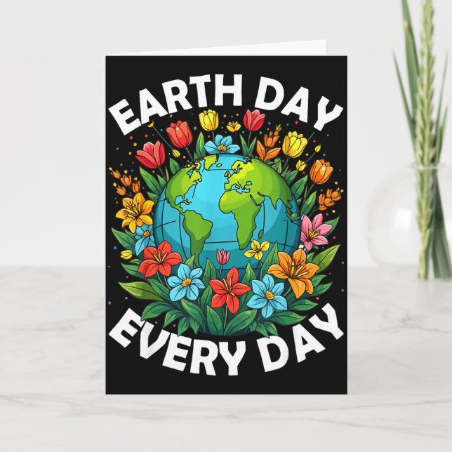 Earth Day Every Day Rainbow Globe Save The Planet  Card (Front)