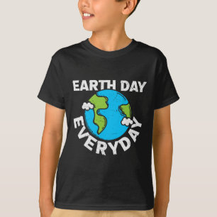 Earth Day Every Day Rainbow Make The Earth Green A T-Shirt