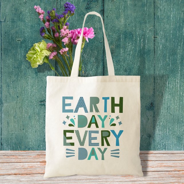 Earth Day Every Day - Save the Planet Tote Bag (Creator Uploaded)