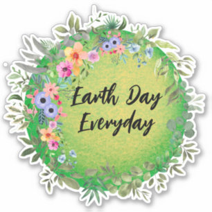 Earth Day, Everyday