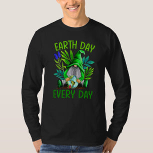 Earth Day Everyday Gnomes Earth Day 2022 April 22  T-Shirt
