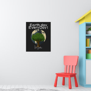 earth day everyday, go green, elegant art science poster