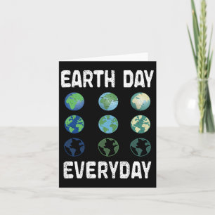 Earth Day Everyday Planet Anniversary Earth Day Card