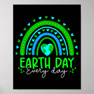 Earth Day Everyday Rainbow Cute Earth Heart Earth  Poster