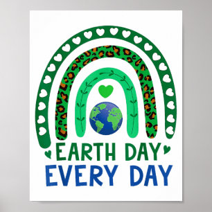 Earth Day Everyday Rainbow Cute Earth Heart Earth Poster