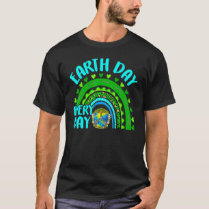 Earth Day Everyday Rainbow Love World Earth Day An T-Shirt