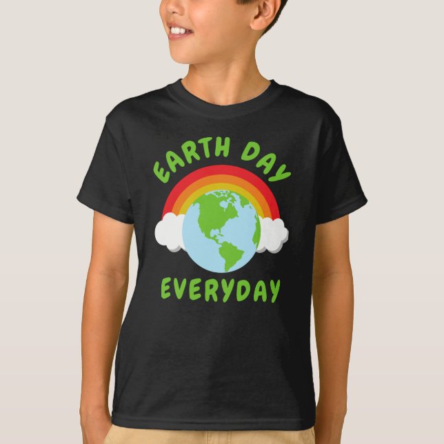 Earth Day Everyday Rainbow T-Shirt (Front)