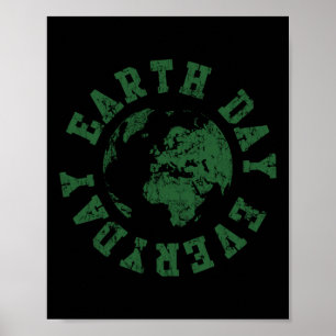 Earth Day Everyday Retro Environmental Poster