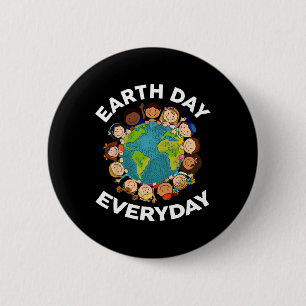 Earth Day Everyday Shirt Kids Toddler Teacher Cute 6 Cm Round Badge