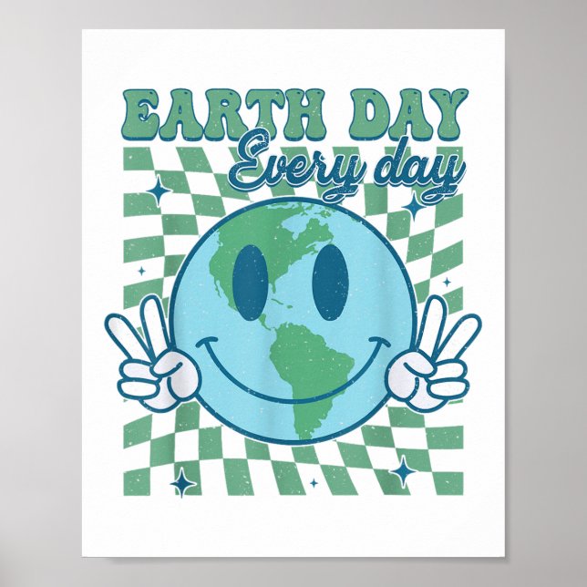 Earth Day Everyday Smile Face Hippie Planet Annive Poster (Front)