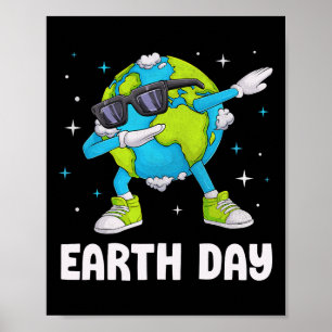 Earth Day Funny Dab Dabbing Earth Day Design Kids Poster