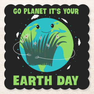Earth Day: Go Planet It's Your Earth Day Paper Coaster