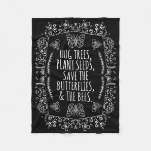 Earth Day Hug Trees Seeds Plant Bees Save  Fleece Blanket