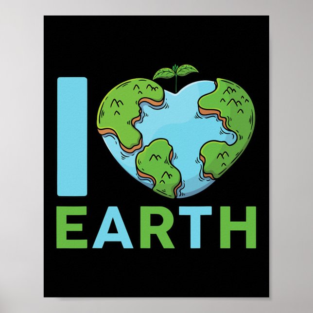 Earth Day - I'm Love Earth Heart Kids Toddler Boys Poster (Front)
