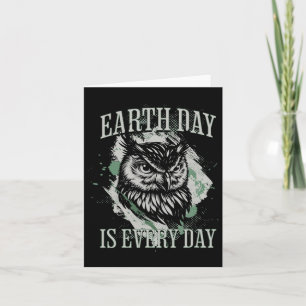 Earth Day Is Every Day Climate Change Activist Vin Card