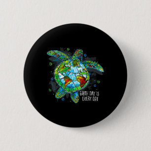 Earth Day Is Every Day Funny Sea Turtle Animal Sav 6 Cm Round Badge