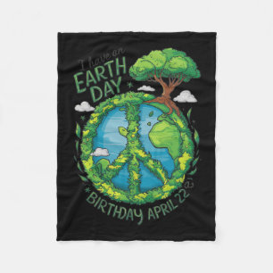 Earth Day Is My Birthday Pro Environment Party Kid Fleece Blanket