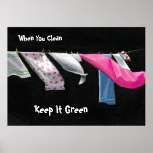 Earth Day: Laundry on Line: Keep It Green Poster