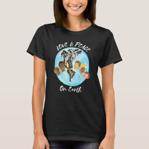 Earth Day Love And Peace On Earth Human Race Every T-Shirt